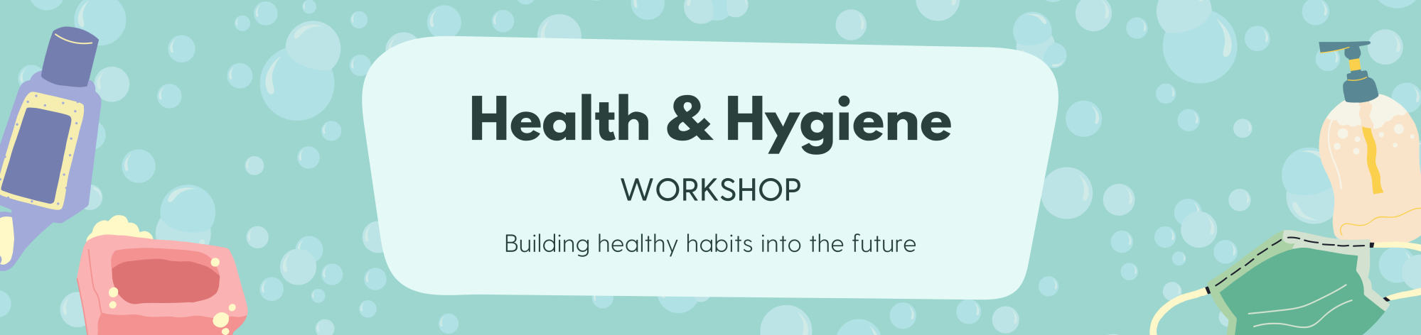 Health and Hygiene Workshop – Strive Student Health Initiative